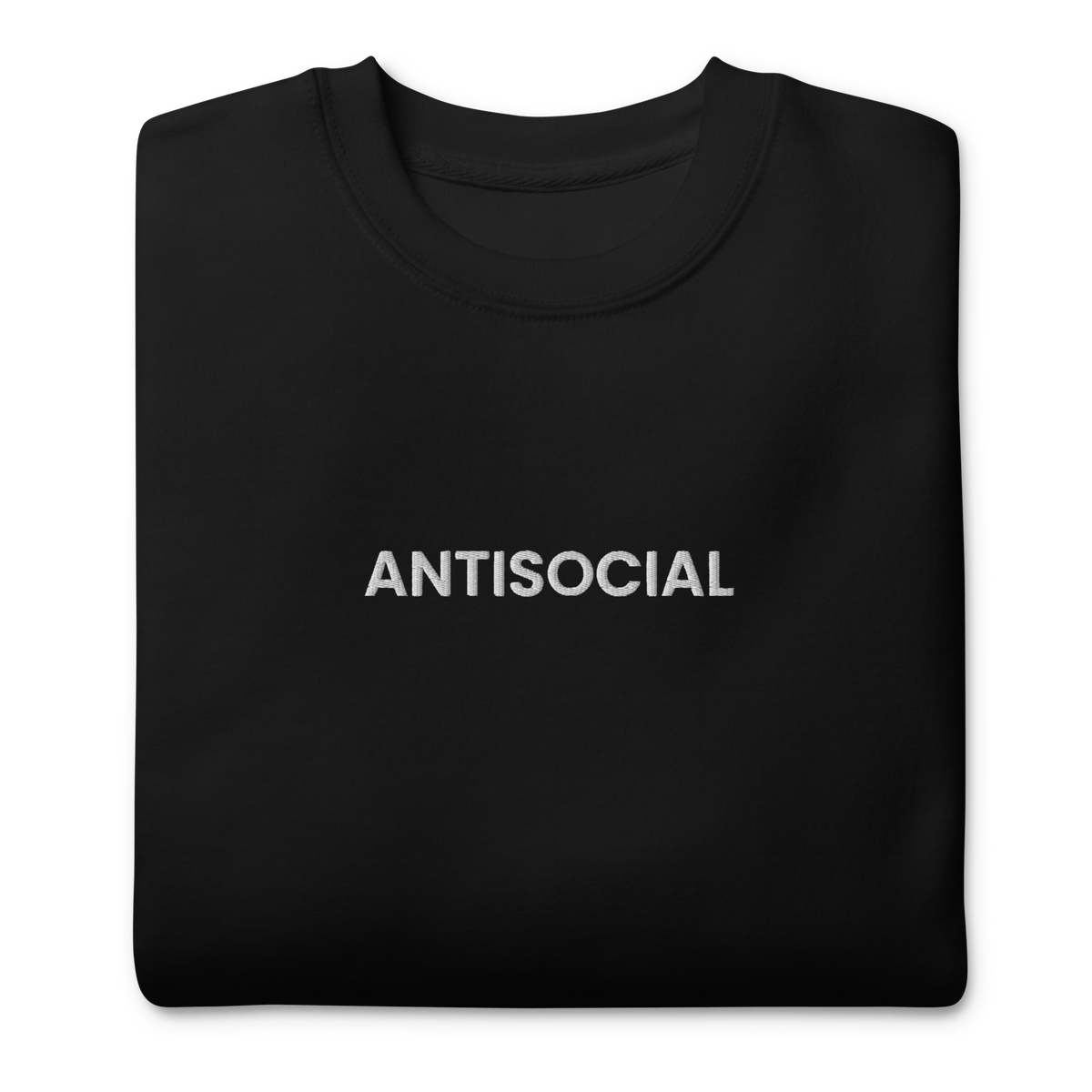 Antisocial Embroidered Unisex Sweatshirt