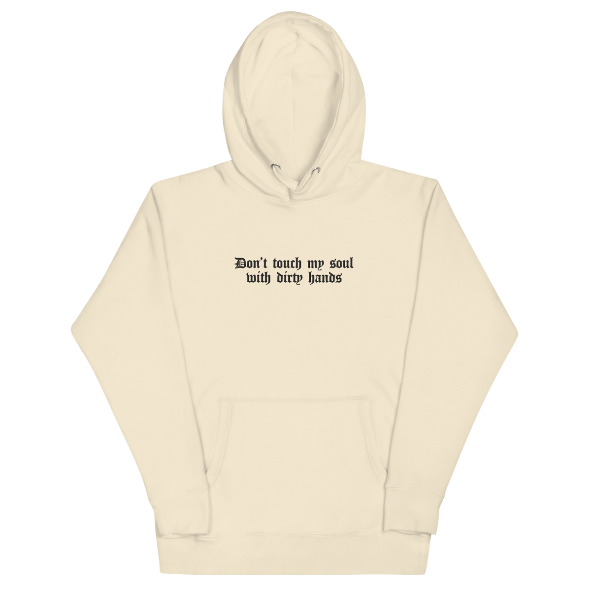 Don't Touch My Soul Embroidered Hoodie