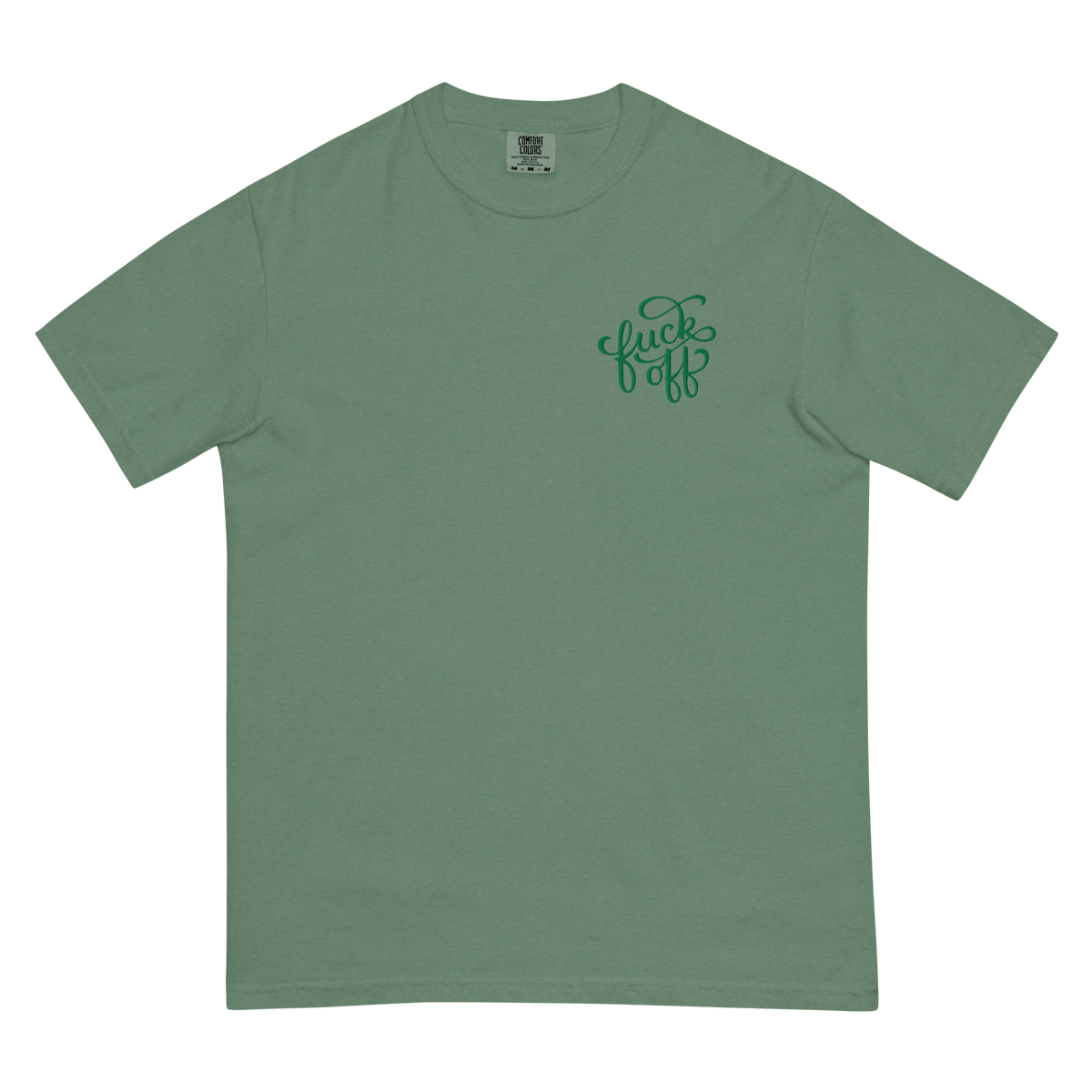 Fuck Off Embroidered Comfy Tee
