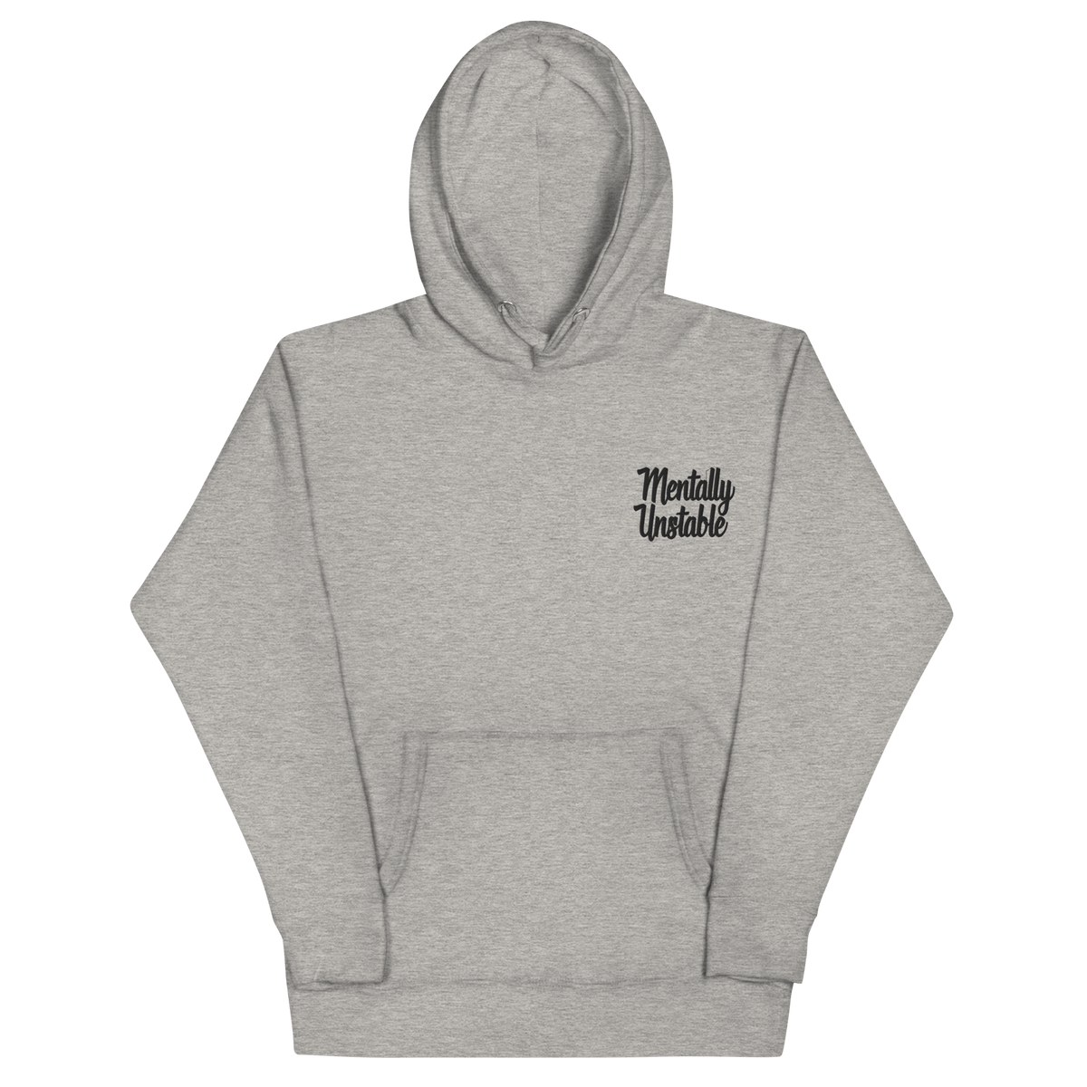 Mentally Unstable Embroidered Hoodie